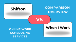 Shifton vs. When I Work: Przegląd Porównawczy